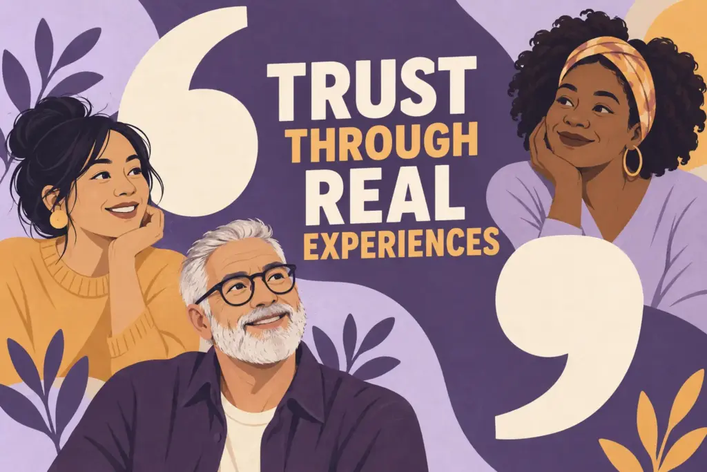 Trust through real experiences: three distinct customer voices are framed by large quotation marks.